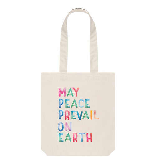 Natural May Peace Prevail On Earth Water Colour Tote